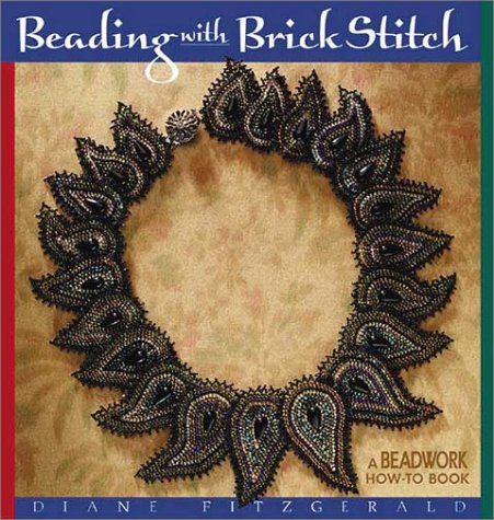 Beading with Brick Stitch (Beadwork How-To)