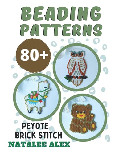 80+ Seed Bead Weaving Patterns in Peyote or Brick Stitch - Bead loom patterns + Paper graph: Animals, Christmas, Quotes, Charms, Easter, St.Patrick ... Gnomes, Catholic (Beading Patterns for toys)
