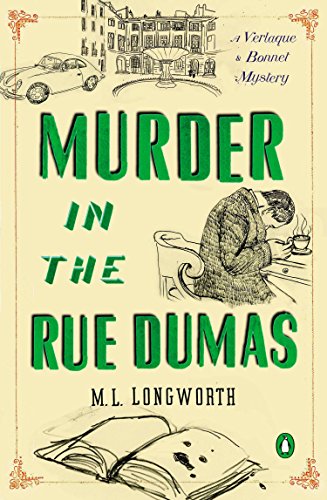 Murder in the Rue Dumas (Verlaque and Bonnet Provencal Mysteries) (A Provenal Mystery)