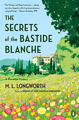 The Secrets of the Bastide Blanche (A Provenal Mystery)