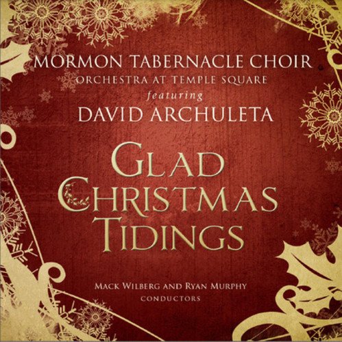 Glad Christmas Tidings with David Archuleta