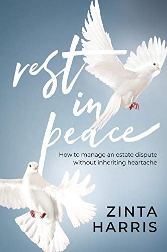 Rest in Peace: How to Manage an Estate Dispute Without Inheriting Heartache