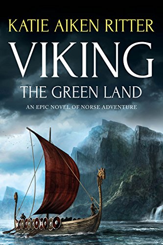 VIKING: The Green Land (Norse Adventure Series Book 3)