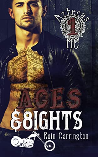 Aces & Eights (Aztecas MC Book 1)