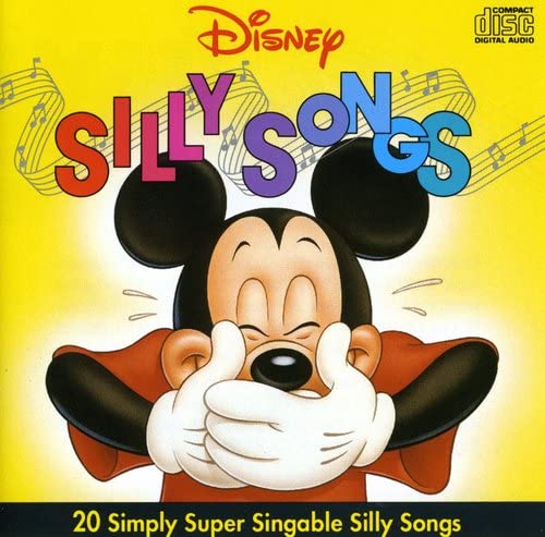 Disney Silly Songs: 20 Simply Super Singable Silly Songs