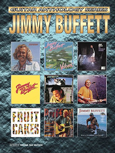 Jimmy Buffett, Guitar Anthology Series: Authentic Guitar TAB Edition