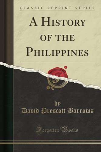 A History of the Philippines (Classic Reprint)