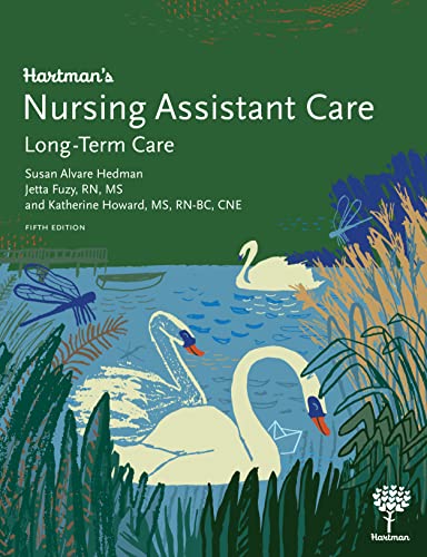 Hartman's Nursing Assistant Care: Long-Term Care, 5e
