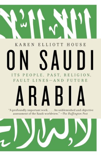 On Saudi Arabia: Its People, Past, Religion, Fault Lines - and Future