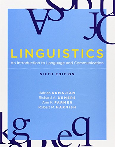 Linguistics: An Introduction to Language and Communication, 6th edition (The MIT Press)