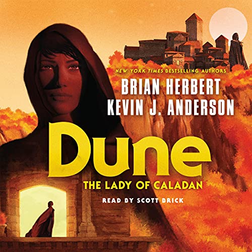 Dune: The Lady of Caladan: The Caladan Trilogy, Book 2