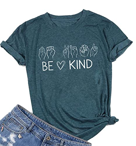 Womens Be Kind Shirts ASL Sign Language Graphic Tshirt Casual Teacher Inspirational Short Sleeve Tee Tops Green