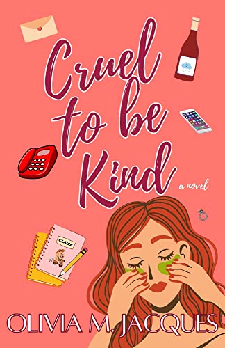 Cruel to be Kind: A Sweet Women's Fiction RomCom (The Madisons Book 1, Claire)