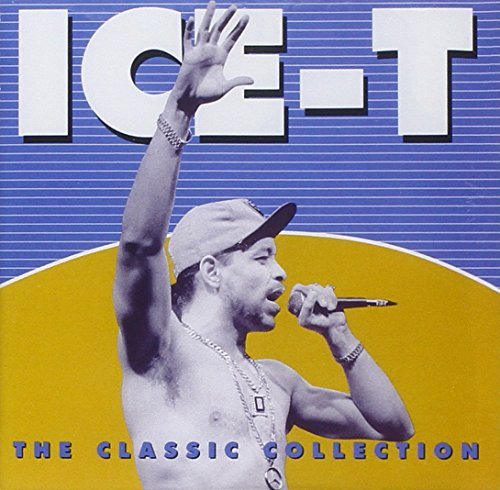 Classic Collection by Ice-T (1993-07-28)