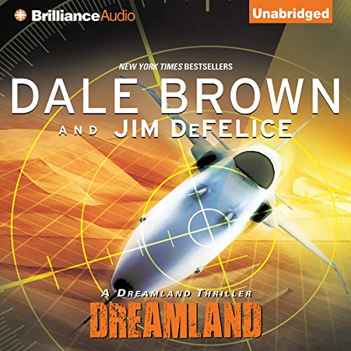 Dreamland: Dale Brown's Dreamland, Book 1