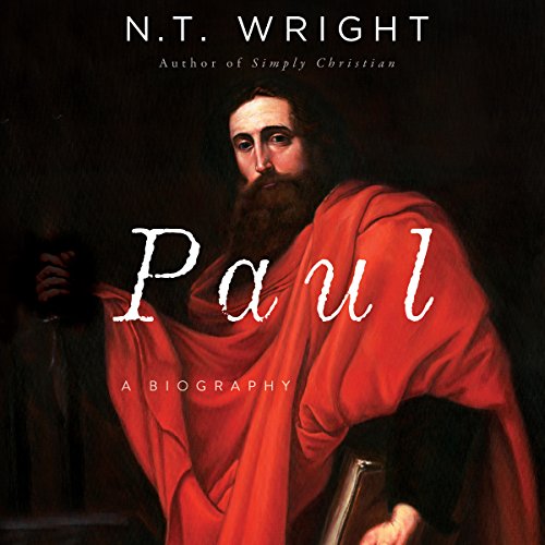 Paul: A Biography