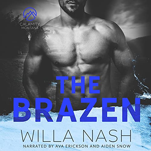 The Brazen: Calamity Montana, Book 3