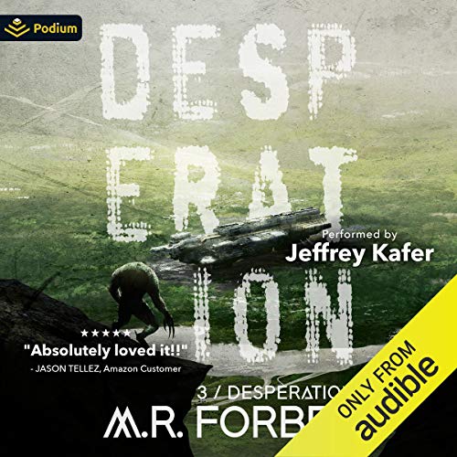 Desperation: Forgotten Colony, Book 3