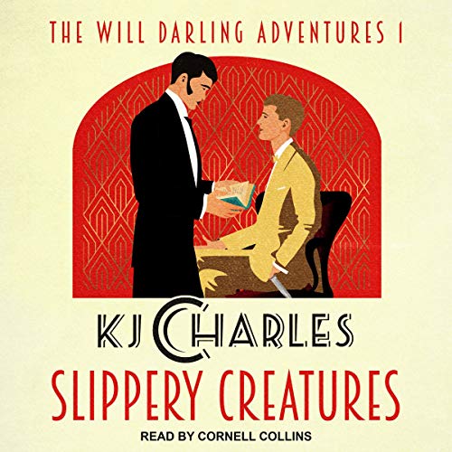 Slippery Creatures: Will Darling Adventures Series, Book 1