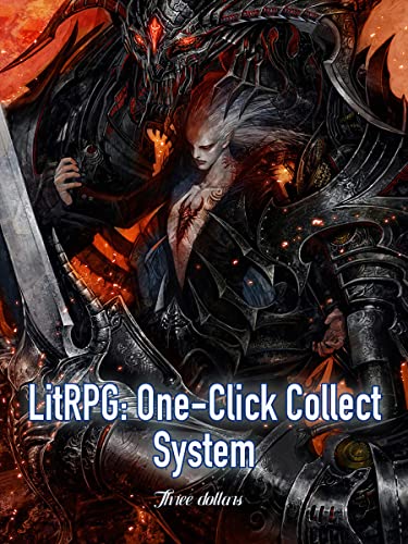 LitRPG: One-Click Collect System: Super Pet Evolution Book 5