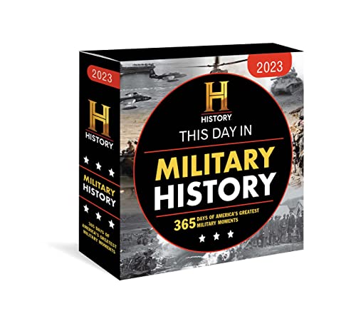 2023 History Channel This Day in Military History Boxed Calendar: 365 Days of America's Greatest Military Moments (Daily Calendar, Desk Gift, Gift for Veterans) (Moments in HISTORY Calendars)