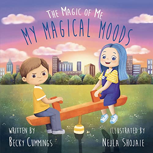 My Magical Moods: The Magic of Me (The Magic of Me Series Book 7)