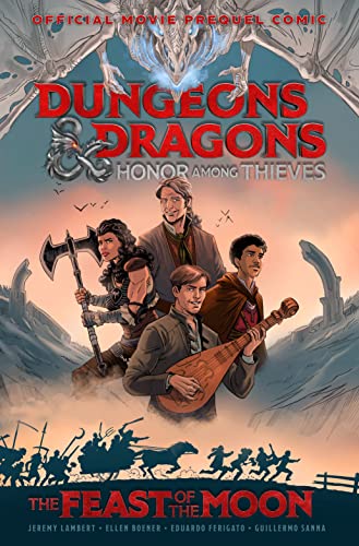 Dungeons & Dragons: Honor Among Thieves--The Feast of the Moon (Movie Prequel Comic)