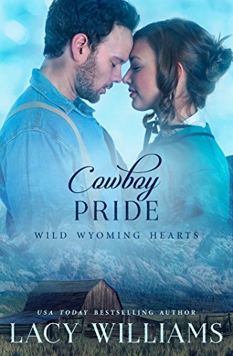 Cowboy Pride (Wind River Hearts Book 3)