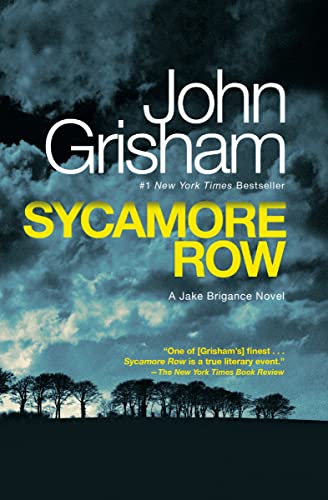 Sycamore Row: A Novel (Jake Brigance Book 2)