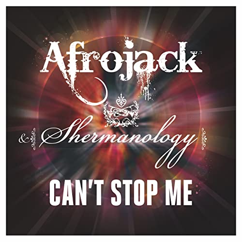 Can't Stop Me (Afrojack & Buddha Edit)