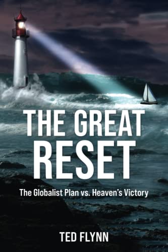 The Great Reset: The Globalist Plan vs Heaven's Victory