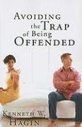 Avoiding the Trap of Being Offended