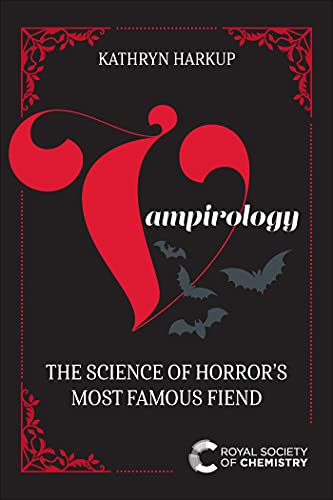 Vampirology: The Science of Horror's Most Famous Fiend