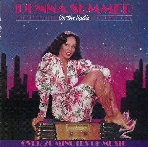 Donna Summer Greatest Hits On the Radio Volumes I & II