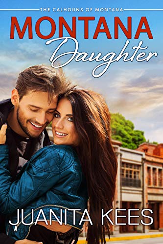 Montana Daughter (Calhouns of Montana Book 2)