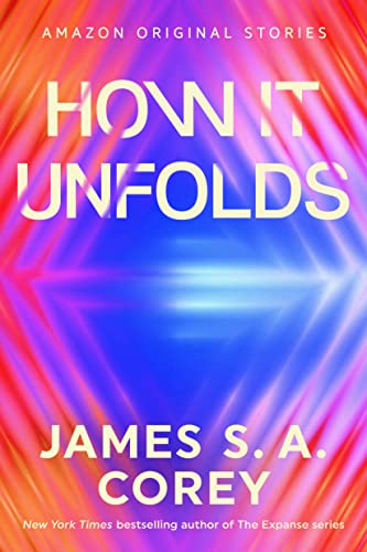 How It Unfolds (The Far Reaches collection)