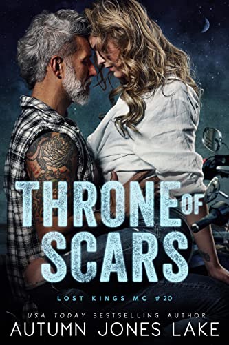 Throne of Scars (Lost Kings MC Book 20)