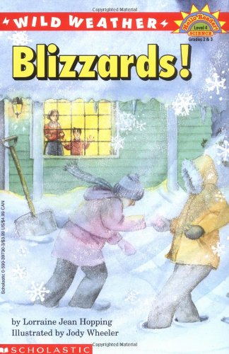 Wild Weather: Blizzards! (Hello Reader! Level 4 Science