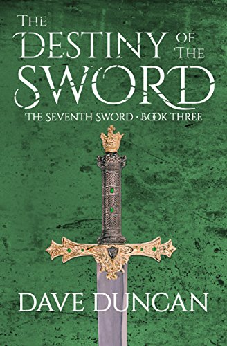 The Destiny of the Sword (The Seventh Sword Book 3)