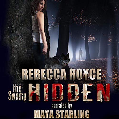 Hidden: The Swamp, Book 1