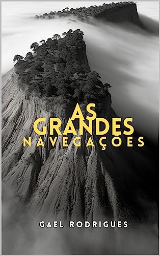 As Grandes Navegaes (Portuguese Edition)