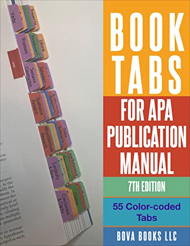 Book Tabs for the APA Manual 7th Edition 2023: 55 Color Coded Tabs for the American Psychological Association Publication Style Manual