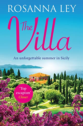 The Villa: Escape to Sicily with the Number One Bestseller