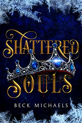 Shattered Souls (Guardians of the Maiden Book 3)