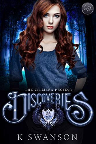 Discoveries (Chimera Project Book 1)