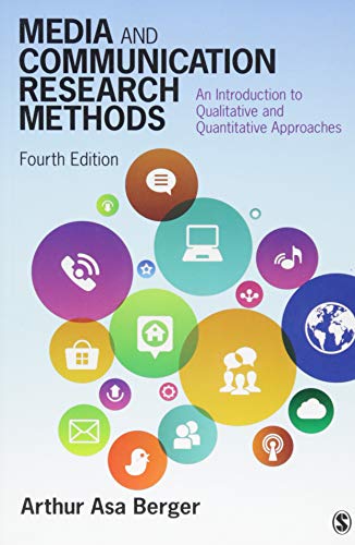 Media and Communication Research Methods: An Introduction to Qualitative and Quantitative Approaches