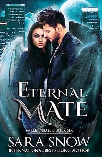 Eternal Mate: Book 6 of the Fallen Blood Series