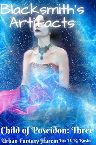 Blacksmith's Artifacts: Child of Poseidon: Book Three