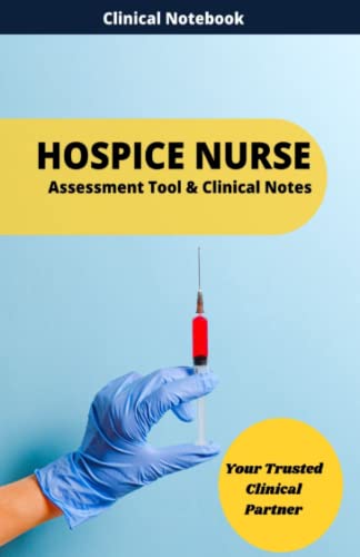 Nursing Plans and Care (Hospice Nurse): Nursing Medical assessment tool for clinical notes and records. Very small a nice, it can fit into the pocket of Clinical code.