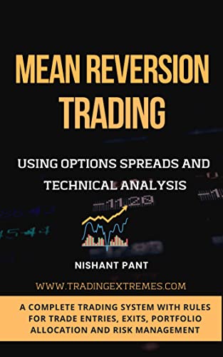 Mean Reversion Trading: Using Options Spreads and Technical Analysis